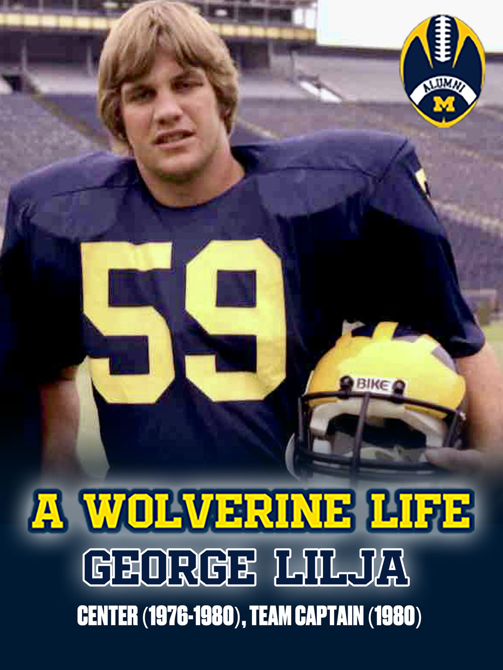 The Wolverine Life: George Lilja